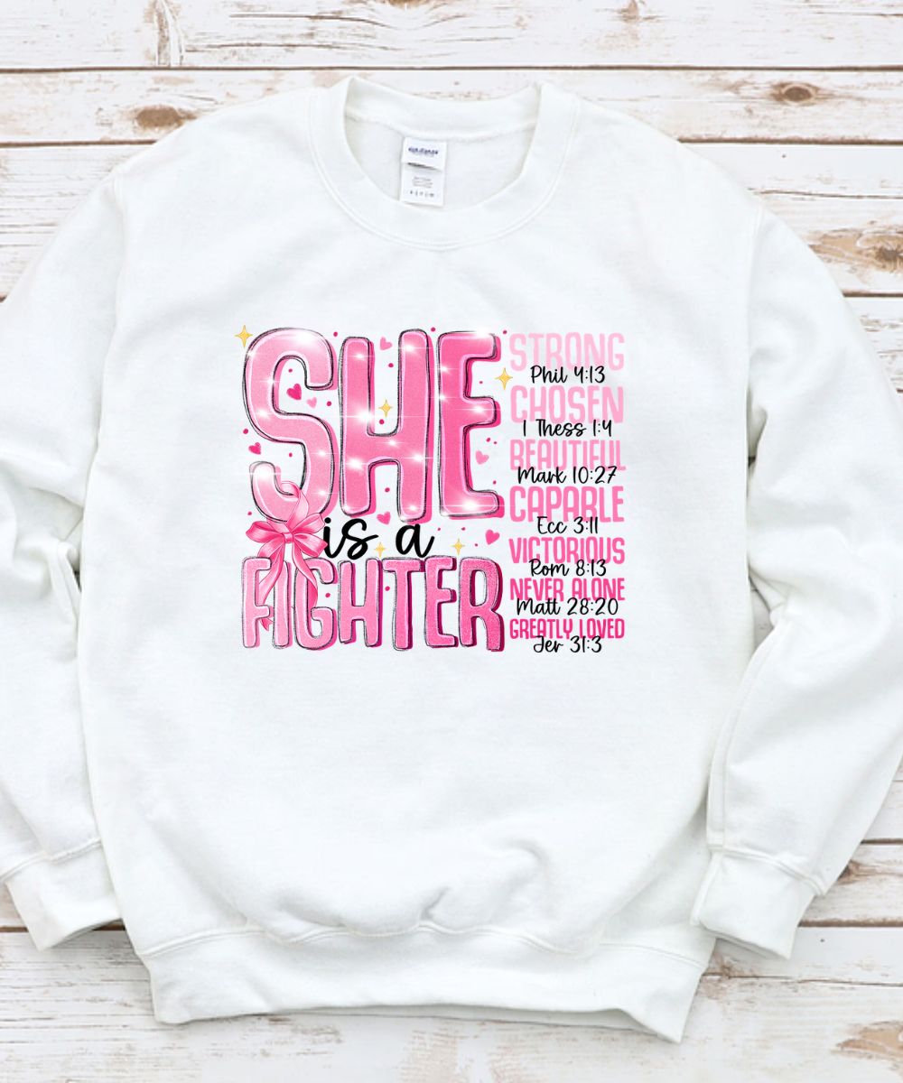 She Is A Fighter Sweatshirt
